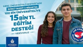 "Genç Üniversiteli" 2. ödemeleri 3 Nisan'da