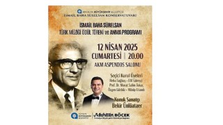 İsmail Baha Sürelsan ödül töreni ve konser ile anılacak